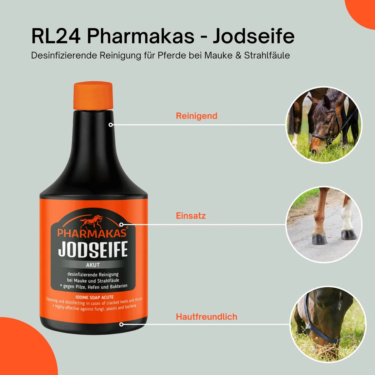 RL24 – Pharmakas Jodseife – desinfizierende Reinigung für Pferde bei Mauke & Strahlfäule – gegen Pilze, Hefen & Bakterien – Pferdeseife mit Glycerin – Hufpflege für Pferde – 1 x 500 ml